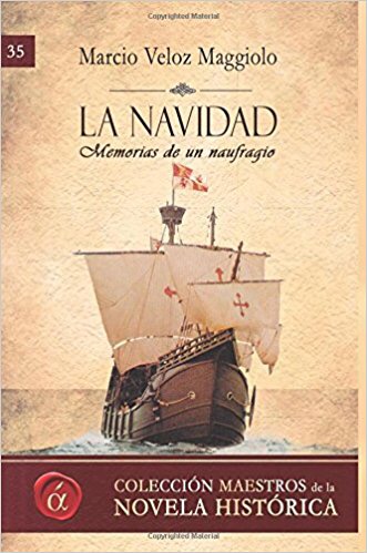 La novela del año: La Navidad, memorias de un naufragio
