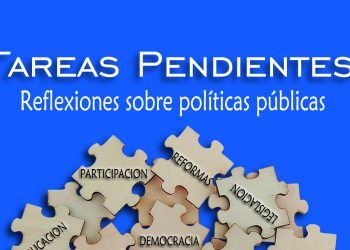 Pondrán a circular libro: Tareas pendientes: “Reflexiones sobre políticas públicas”