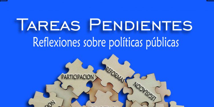 Pondrán a circular libro: Tareas pendientes: “Reflexiones sobre políticas públicas”