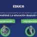 EDUCA analizará “nueva normalidad” tras el Covid-19