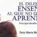 Profesora Deisi Marte pone en circulación libro El dilema de enseñar al que no quiere aprender