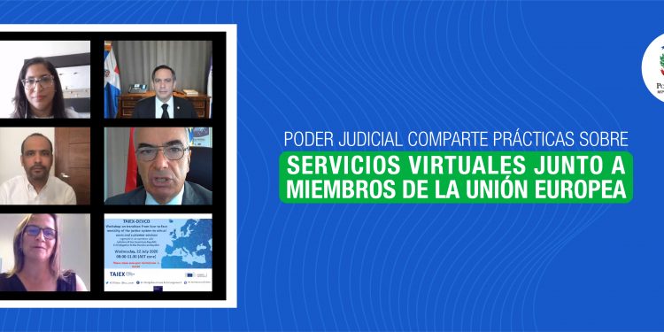 Poder Judicial comparte prácticas sobre servicios virtuales junto a miembros de la Unión Europea