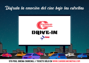 “Caribbean Cinemas Drive-In Sirena” con proyección digital láser llega a República Dominicana