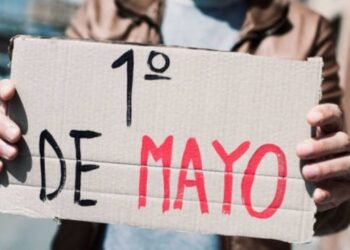 El primero de mayo día del trabajador