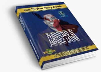 Jorge de Jesús Núñez lanza libro sobre periodismo en América Latina