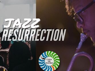 Presentarán en Casa de Teatro el concierto Jazz Resurrection