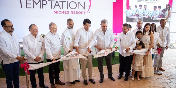 Presidente Luis Abinader inaugura hoteles Temptation en Miches