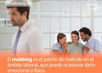 Cinco señales de que estás sufriendo mobbing aunque no seas consciente de ello