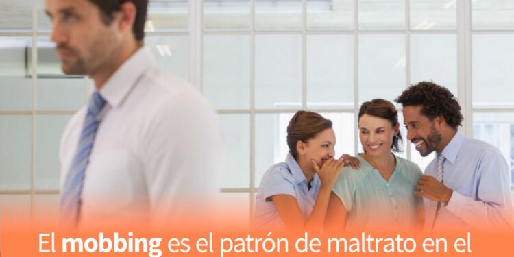 Cinco señales de que estás sufriendo mobbing aunque no seas consciente de ello