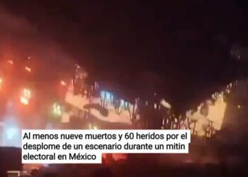Desplome de escenario en mitin político en Nuevo León deja nueve muertos y 60 heridos