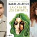 «La Casa de los Espíritus”: prime video apuesta por una obra literaria inmortal