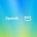 OpenAI sella acuerdo de 38.000 millones con AWS para ampliar su capacidad de IA